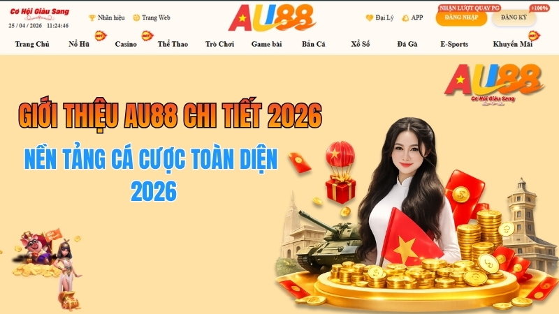 Giới Thiệu AU88 Chi Tiết 2026 – Nền Tảng Cá Cược Toàn Diện