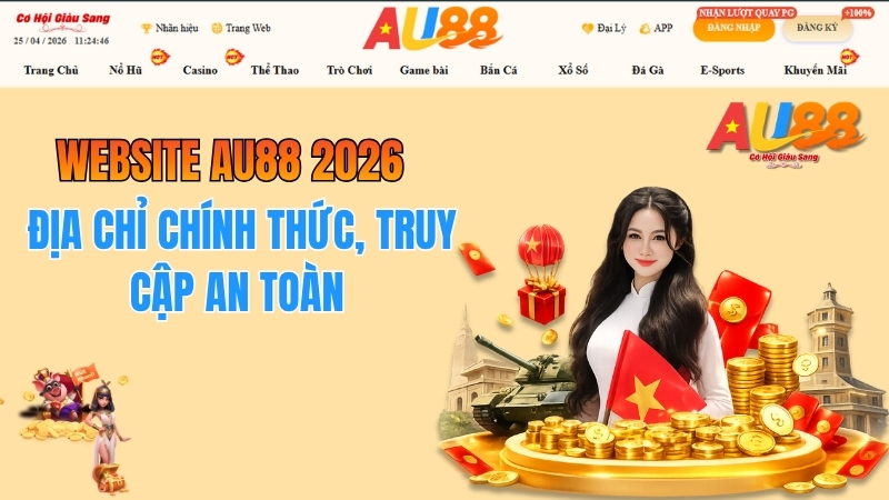 Website AU88 2026 – Địa Chỉ Chính Thức, Truy Cập An Toàn